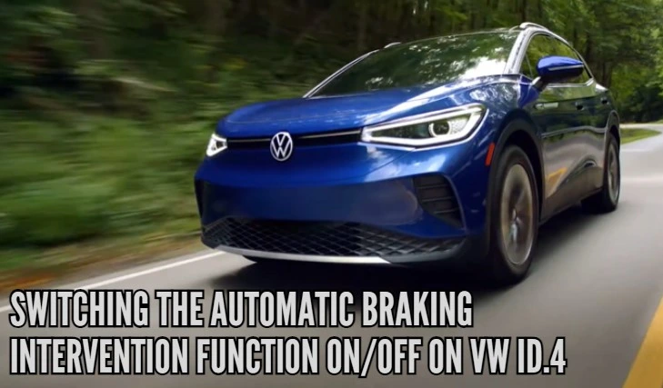 Switching the automatic braking intervention function on off on VW ID.4