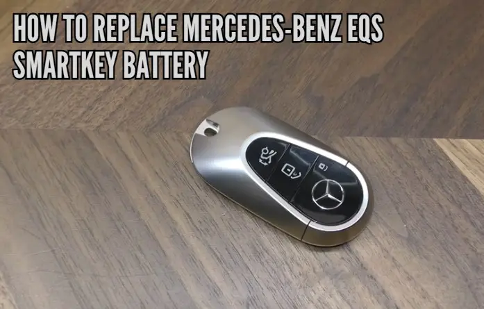 How To Replace Mercedes-Benz EQS SmartKey Battery